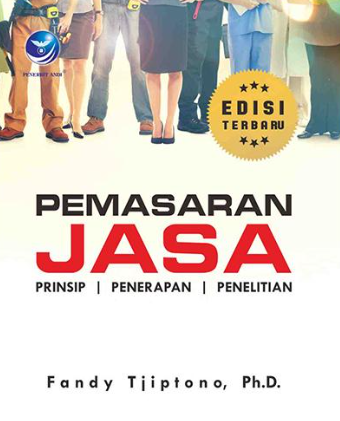Pemasaran Jasa : Prinsip, Penerapan dan Penelitian