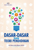 Dasar-Dasar dan Teori Pendidikan