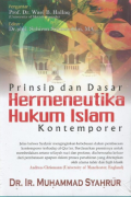 Prinsip dan Dasar Hermeneutika Hukum Islam Kontemporer