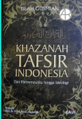 Khazanah Tafsir Indonesia : Dari Hermeneutika hingga Ideologi