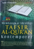 Membongkar Ideologi Tafsir Al-Qur'an Kontemporer