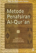 Metode Penafsiran Al-Qur'an : Kajian Kritis terhadap Ayat-Ayat yang Beredaksi Mirip