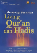 Metodologi Penelitian Living Qur'an dan Hadis