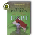 Peran Pesantren dalam Menjaga NKRI