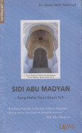 Sidi Abu Madyan : Sang Maha Guru Kaum Sufi