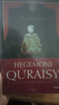 Hegemoni quraisy agama budaya dan kekuasaan