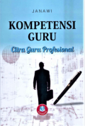 Kompetensi Guru : Citra Guru Profesional
